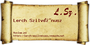 Lerch Szilvánusz névjegykártya
